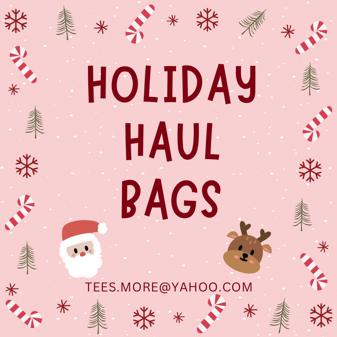 HOLIDAY HAUL BAGS