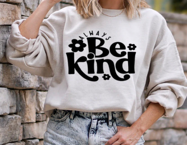 Always Be Kind