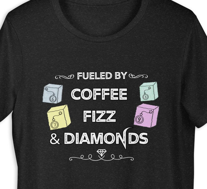 Fueled by Coffee, Fizz & Diamonds